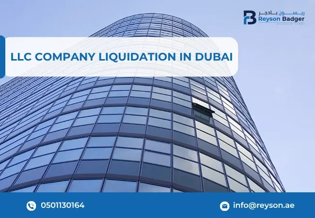 LLC Company Liquidation in Dubai
