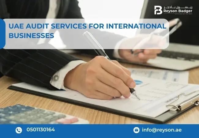 UAE Audit Services for International Businesses